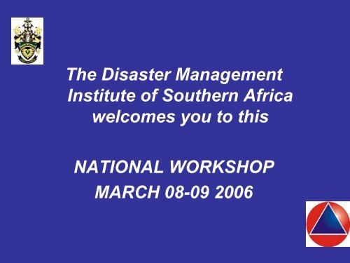 Pat Reid - National Workshop : Port Elizabeth - Disaster ...