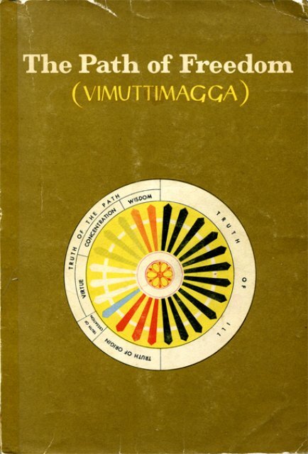 Path Of Freedom Vimuttimagga Urban Dharma - 