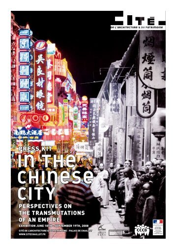 in the Chinese City - CitÃ© de l'architecture & du patrimoine