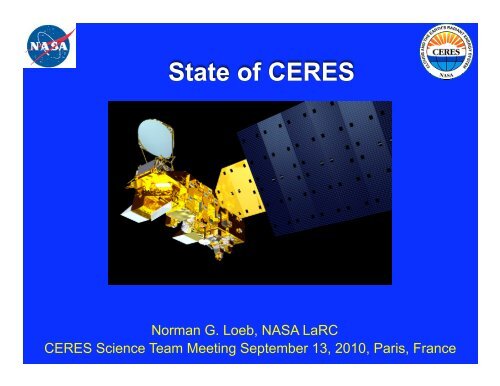 State of CERES/NASA/EOS/Senior Reviews