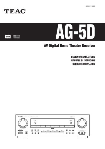 AG-5D AV Digital Home Theater Receiver - TEAC Europe GmbH