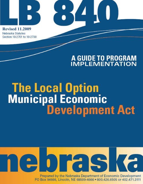 LB840 Guide - Nebraska Department of Economic Development