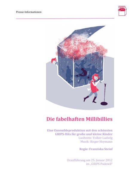 Die fabelhaften Millibillies - GRIPS Theater