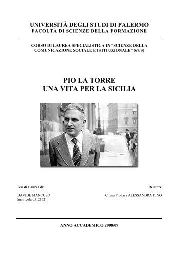Pio La Torre, una vita per la Sicilia Tesi totale di Davide Mancuso