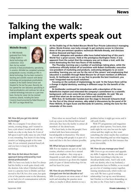 Talking the walk: implant experts speak out - Nobel Biocare