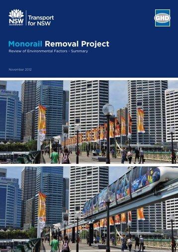 Monorail Removal Project - REF Summary (pdf) - Transport for NSW ...