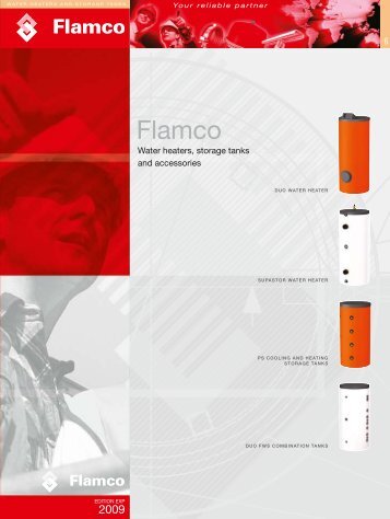 WATER HEATERS, STORAGE TANKS [2.1 MByte/pdf] - Flamco Group