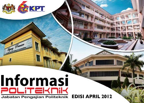 Informasi JPP Edisi April 2012 - Jabatan Pengajian Politeknik