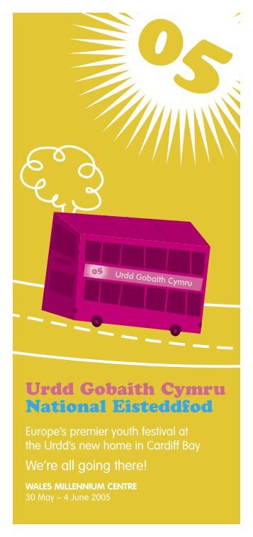 Hysbyseb Tocynnau - Urdd Gobaith Cymru