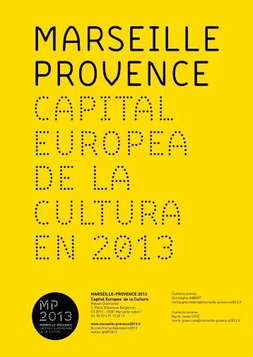 MARSEILLE-PROVENCE 2013 Capital Europea de la Cultura
