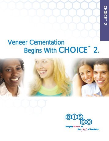 Veneer Cementation Begins With CHOICE - REALITY Publishing ...