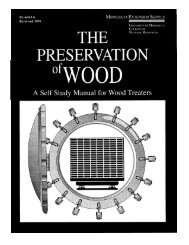 The Preservation of Wood - A Self Study Manual for Wood Treaters