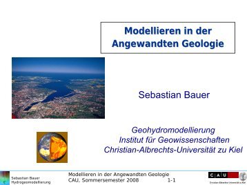 Modellieren in der Angewandten Geologie Sebastian Bauer