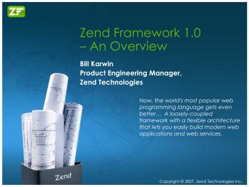 Zend Framework 1.0 – An Overview