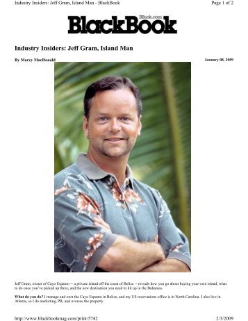 Industry Insiders: Jeff Gram, Island Man