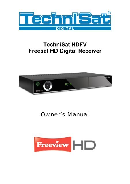 TechniSat HDFV Freesat HD Digital Receiver Owner's Manual