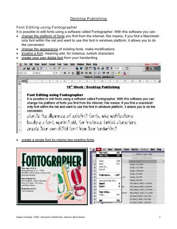 Desktop Publishing Font Editing using Fontographer It is possible to ...