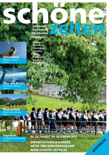Schöne Zeiten, Ausgabe 24, August - Dezember 2012