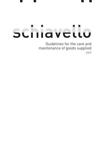 Guidelines for the care and maintenance of goods ... - Schiavello ACT