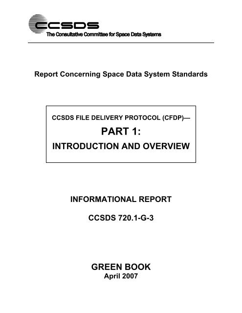 CCSDS File Delivery Protocol (CFDP)âPart 1: Introduction and ...