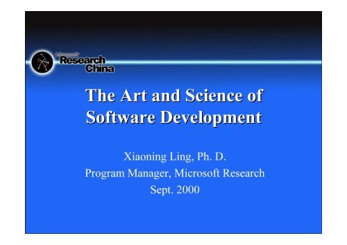 The Art and Science of SoftZare Development