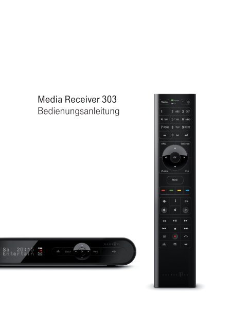 Media Receiver 303 Bedienungsanleitung - Telekom