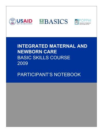 Integrated Maternal and Newborn Care Basic Skills Course ...