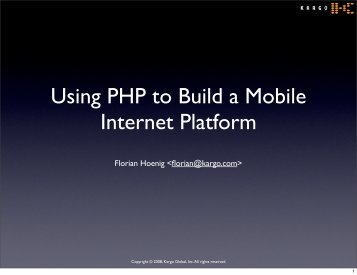 Using PHP to Build a Mobile Internet Platform