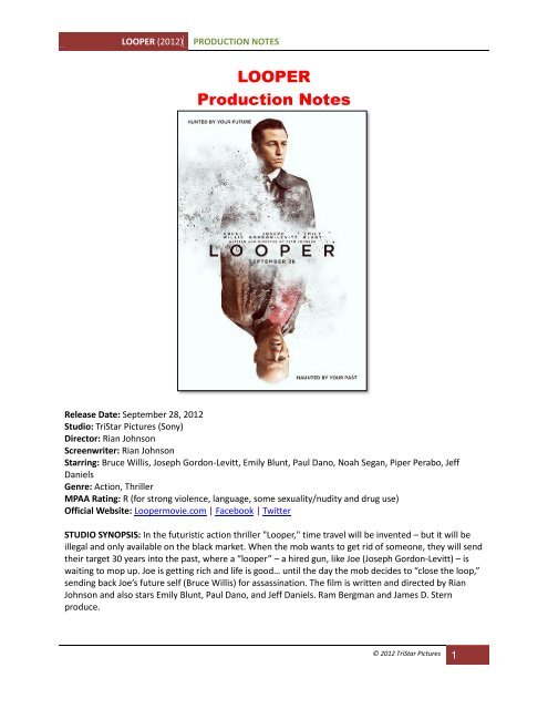 LOOPER Production Notes - Visual Hollywood