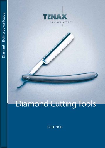 Diamond Cutting Tools - Tenax Diamantati