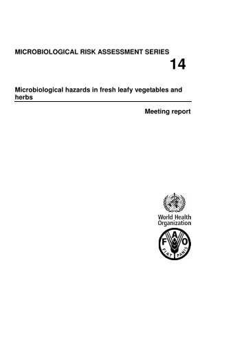 MICROBIOLOGICAL RISK ASSESSMENT SERIES Microbiological ...