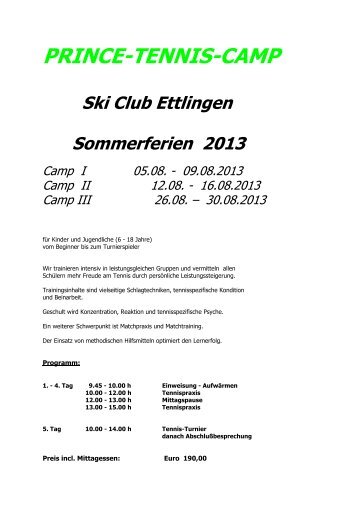 PRINCE-TENNIS-CAMP Ski Club Ettlingen Sommerferien 2013
