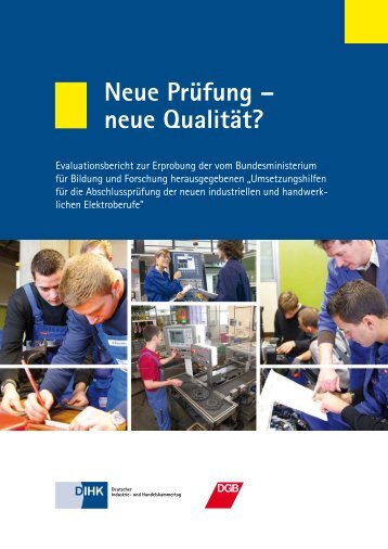 Neue PrÃ¼fung â neue QualitÃ¤t?