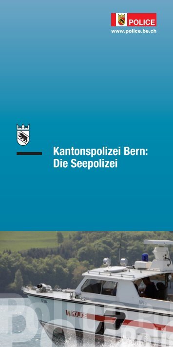 Kantonspolizei Bern: Die Seepolizei - Kantonspolizei Bern - Kanton ...