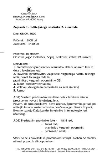 Zapisnik 1. roditeljskega sestanka 7. c razreda Dne: 08.09. 2009 ...