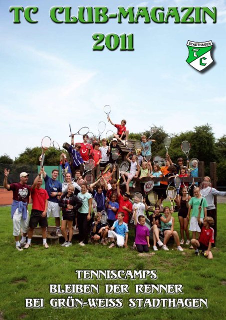 Clubnachrichten 2011 - Tennisclub Grün-Weiß Stadthagen e.V.