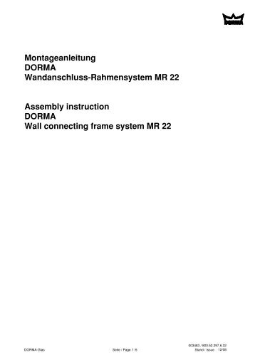 Montageanleitung DORMA Wandanschluss-Rahmensystem MR 22 ...