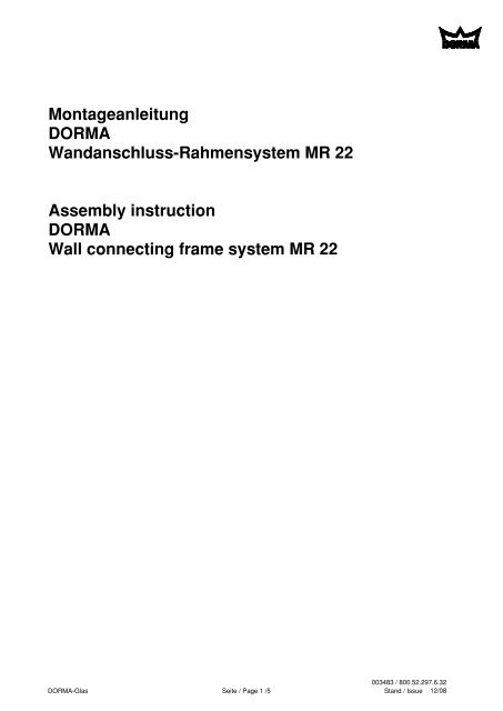 Montageanleitung DORMA Wandanschluss-Rahmensystem MR 22 ...