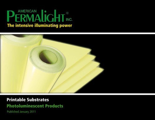 Printable Substrates Photoluminescent Products The ... - signSearch