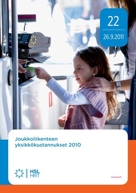 Joukkoliikenteen yksikkÃ¶kustannukset 2010 - HSL