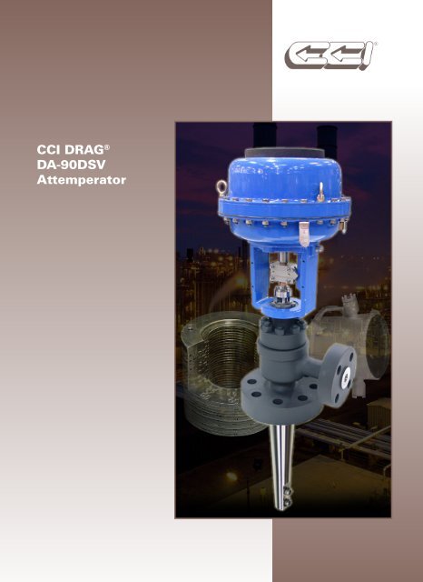 CCI DRAG® DA-90DSV Attemperator - Tundra Process Solutions Ltd.