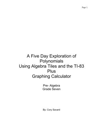 A Five Day Exploration of Polynomials Using Algebra Tiles and the ...