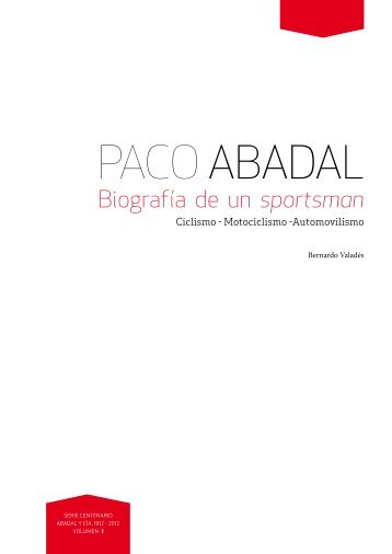 BiografÃ­a de un sportsman - Visitar AsociaciÃ³n Cultural Paco Abadal