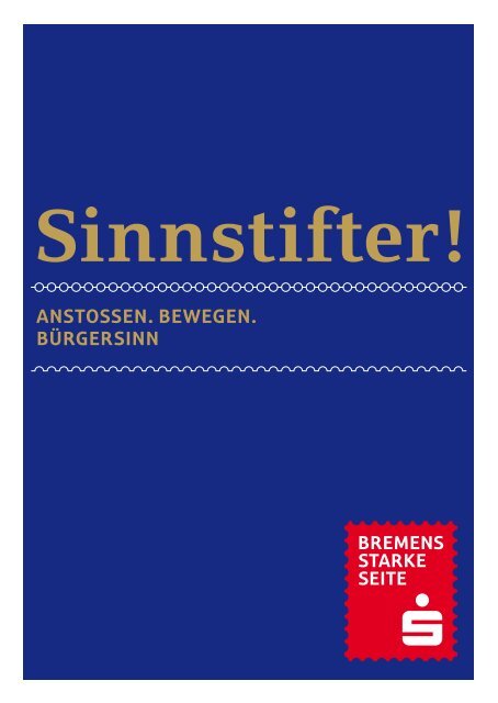 Sinnstifter 867 KB - Sparkasse Bremen