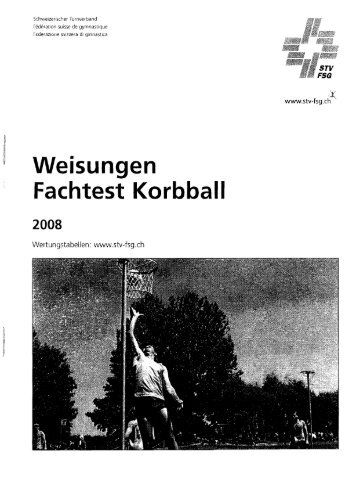 Weisungen Fachtest Korbball 2008