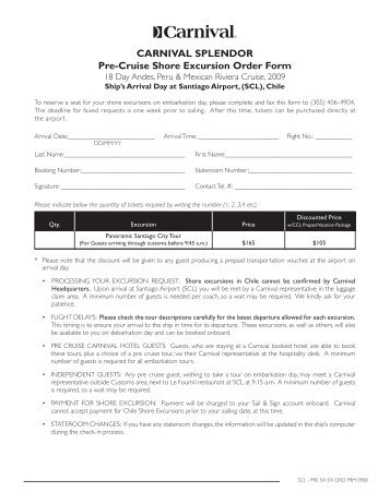 CARNIVAL SPLENDOR Pre-Cruise Shore Excursion Order Form