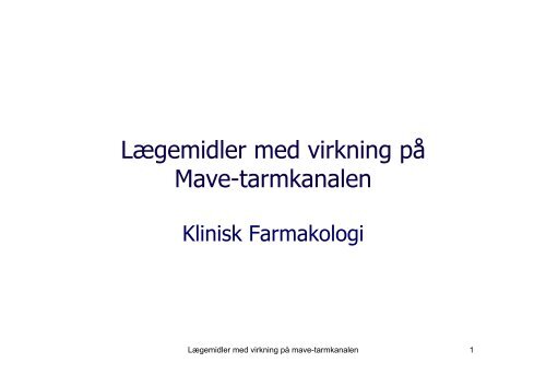 Lægemidler med virkning på Mave-tarmkanalen