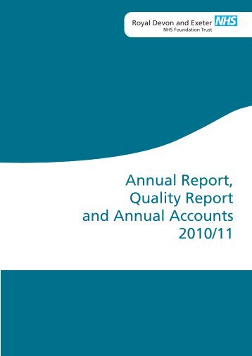 Annual Report, Quality Report and Annual Accounts 2010/11