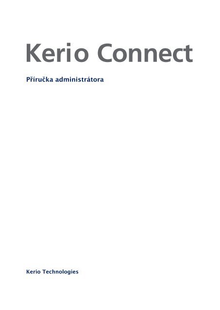 PËrÃ­rucka administrÃ¡tora - Kerio Software Archive