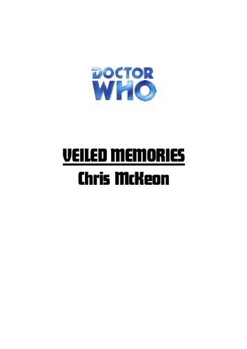 Doctor Who: Veiled Memories - The History of the Doctor